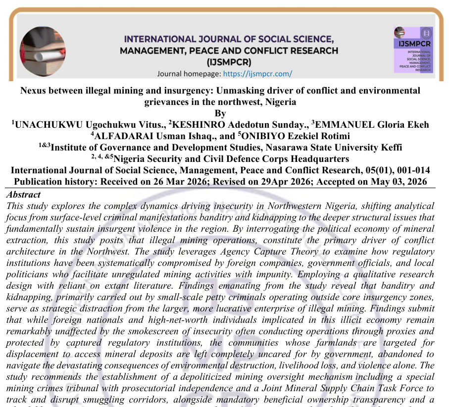 					View Vol. 1 No. 05 (2026): Nexus between illegal mining and insurgency: Unmasking driver of conflict and environmental grievances in the northwest, Nigeria
				