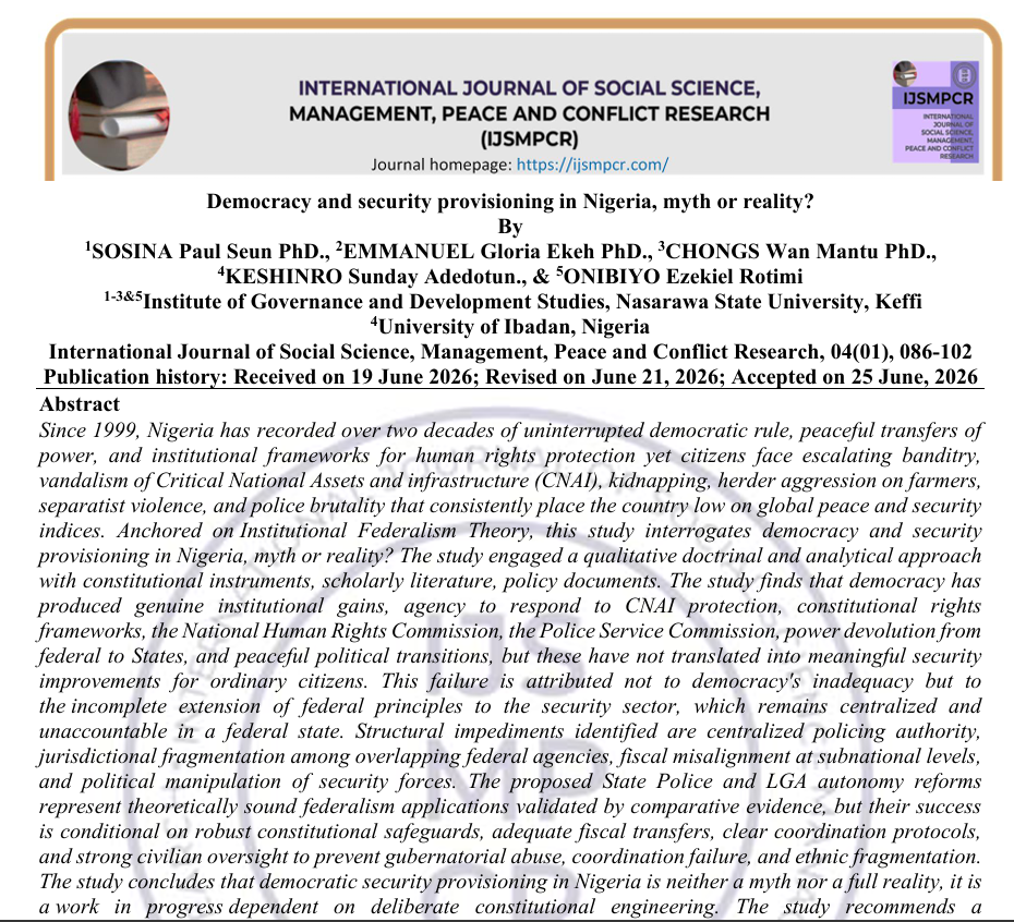 					View Vol. 4 No. 01 (2026): Democracy and security provisioning in Nigeria, myth or reality? 
				