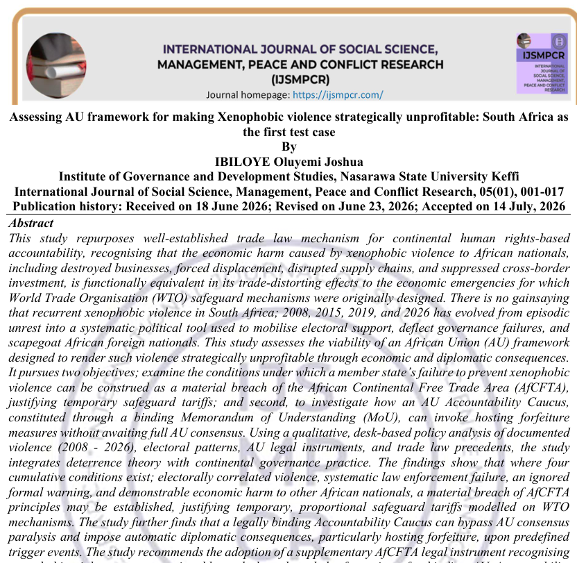 					View Vol. 5 No. 01 (2026): Assessing AU framework for making Xenophobic violence strategically unprofitable: South Africa as the first test case
				